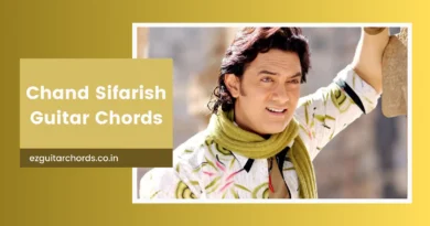 chand sifarish chords