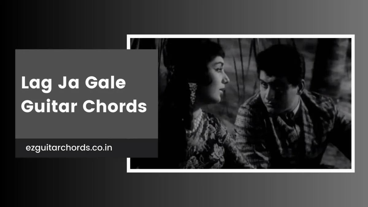 lag ja gale chords