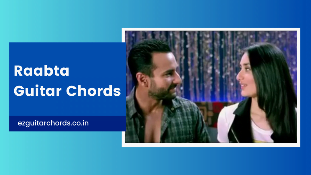 raabta chords