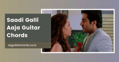 saadi gali aaja chords