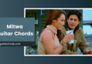 mitwa chords