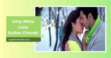 ishq wala love chords