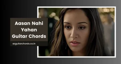 aasan nahi yahan chords