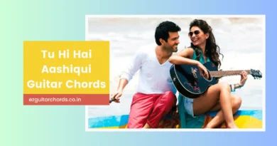 tu hi hai aashiqui chords