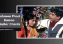 baharon phool barsao chords