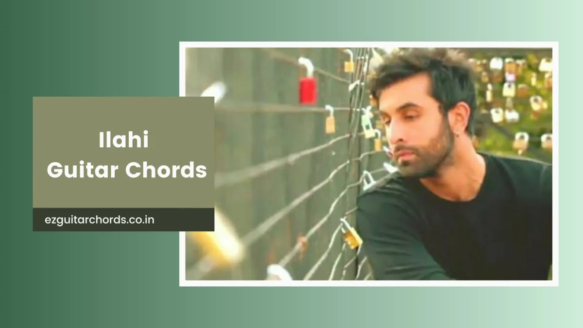 ilahi chords