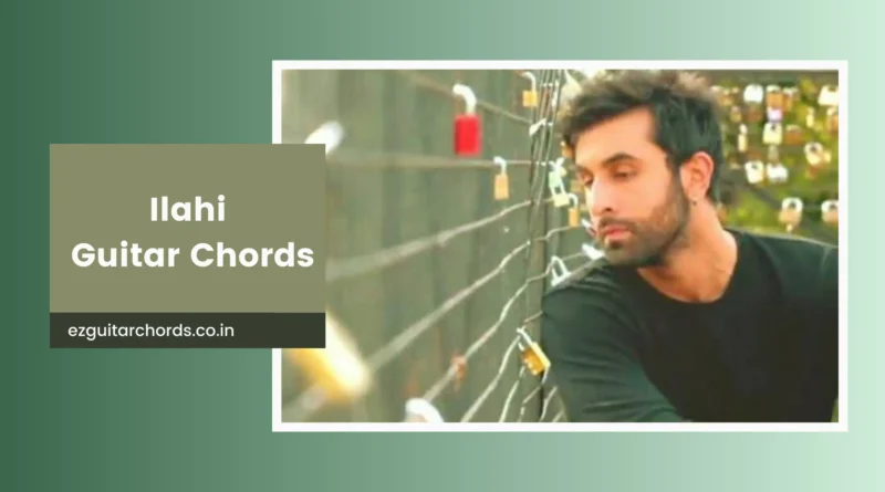 ilahi chords