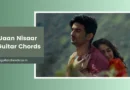 jaan nisaar chords