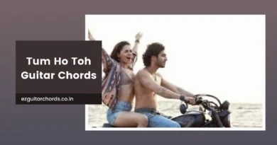 Tum Ho Toh Chords