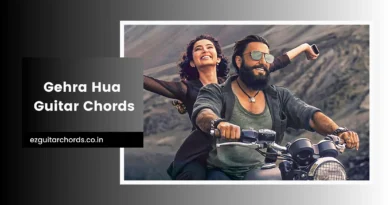 gehra hua chords