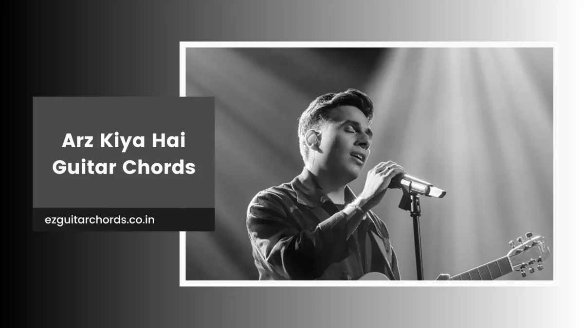 arz kiya hai chords