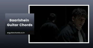 Baarishein Chords